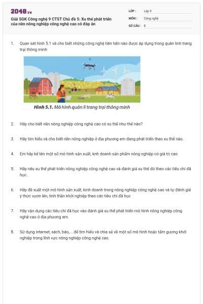 Giải SGK Công nghệ 9 CTST Chủ đề 5: Xu thế phát triển của nền nông nghiệp công nghệ cao có đáp án
