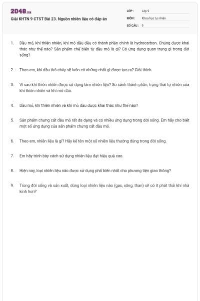 Giải KHTN 9 CTST Bài 23. Nguồn nhiên liệu có đáp án