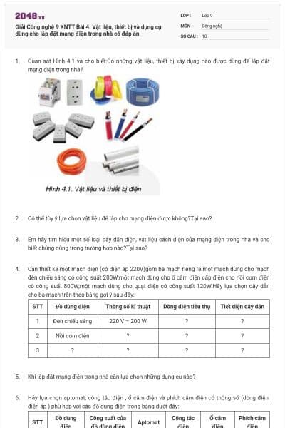 Giải Công nghệ 9 KNTT Bài 4. Vật liệu, thiết bị và dụng cụ dùng cho lắp  đặt mạng điện trong nhà có đáp án