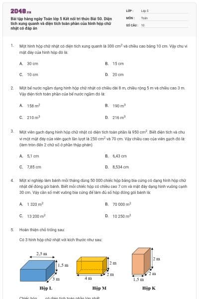 Bài tập hàng ngày Toán lớp 5 Kết nối tri thức Bài 50. Diện tích xung quanh và diện tích toàn phần của hình hộp chữ nhật có đáp án