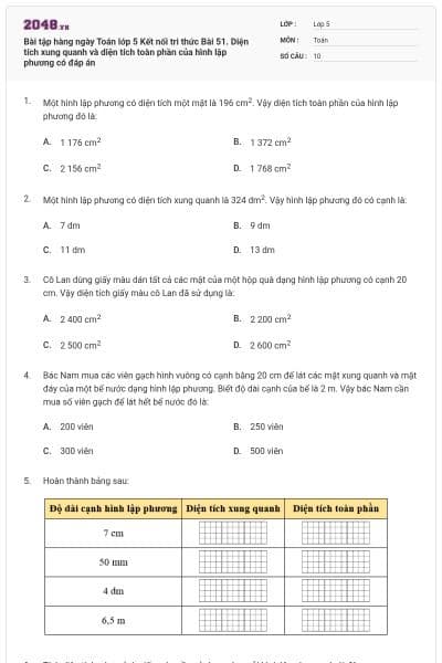 Bài tập hàng ngày Toán lớp 5 Kết nối tri thức Bài 51. Diện tích xung quanh và diện tích toàn phần của hình lập phương có đáp án