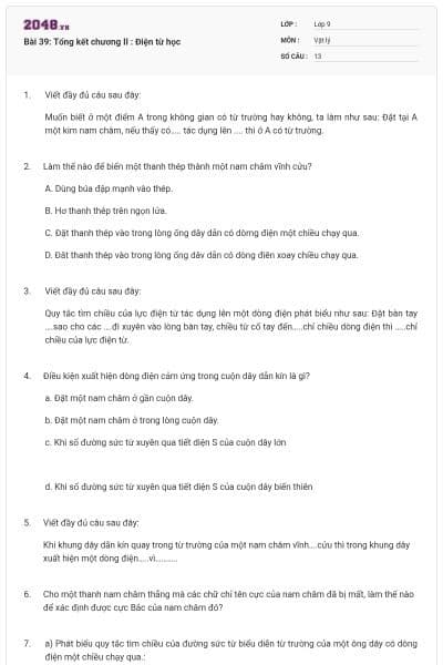 Bài 39: Tổng kết chương II : Điện từ học