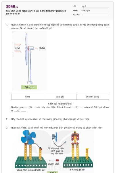 Giải SGK Công nghệ 5 KNTT Bài 8. Mô hình máy phát điện gió có đáp án