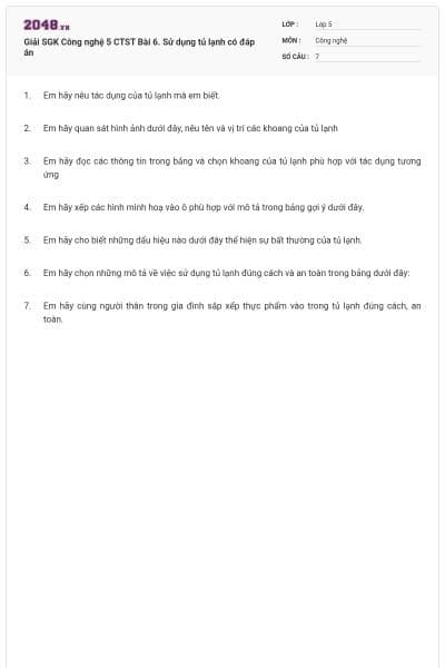 Giải SGK Công nghệ 5 CTST Bài 6. Sử dụng tủ lạnh có đáp án