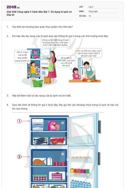 Giải SGK Công nghệ 5 Cánh diều Bài 7. Sử dụng tủ lạnh có đáp án