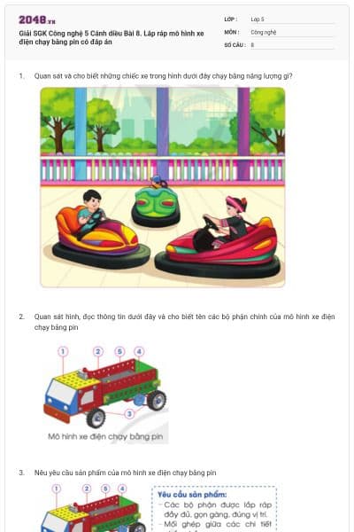 Giải SGK Công nghệ 5 Cánh diều Bài 8. Lắp ráp mô hình xe điện chạy bằng pin có đáp án