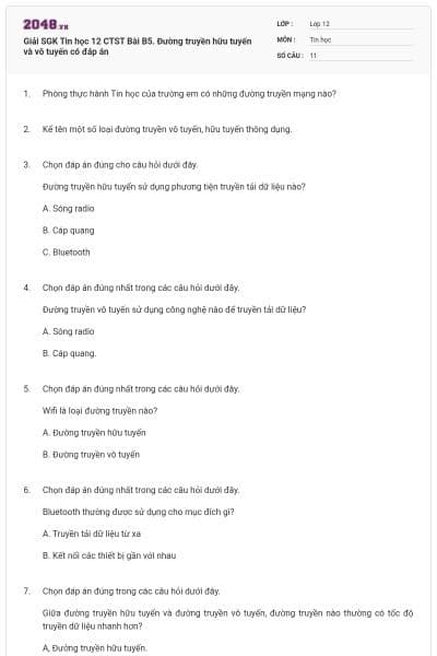 Giải SGK Tin học 12 CTST Bài B5. Đường truyền hữu tuyến và vô tuyến có đáp án