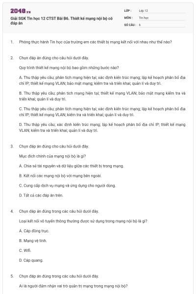 Giải SGK Tin học 12 CTST Bài B6. Thiết kế mạng nội bộ có đáp án