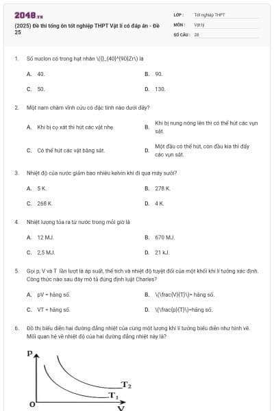 (2025) Đề thi tổng ôn tốt nghiệp THPT Vật lí có đáp án - Đề 25