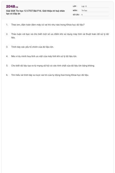 Giải SGK Tin học 12 CTST Bài F16. Giới thiệu trí tuệ nhân tạo có đáp án