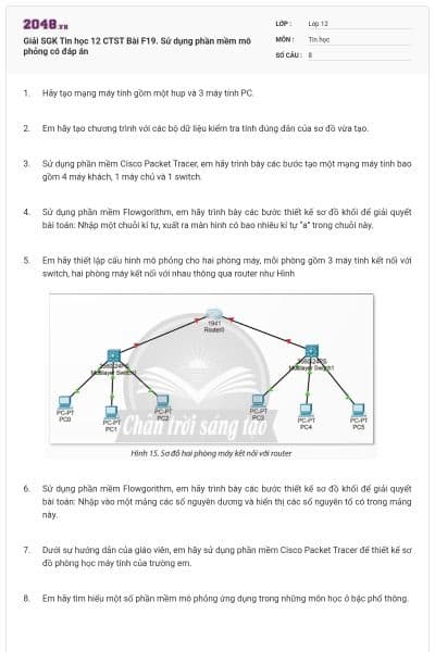 Giải SGK Tin học 12 CTST Bài F19. Sử dụng phần mềm mô phỏng có đáp án