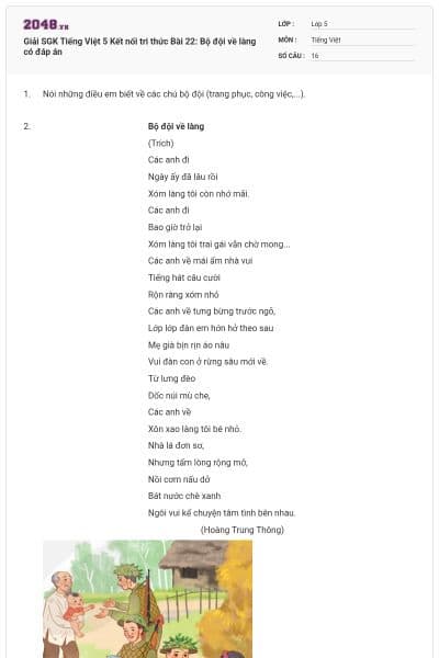 Giải SGK Tiếng Việt 5 Kết nối tri thức Bài 22: Bộ đội về làng có đáp án