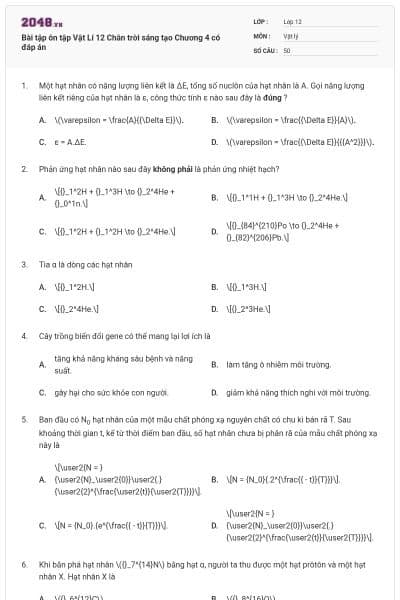 Bài tập ôn tập Vật Lí 12 Chân trời sáng tạo Chương 4 có đáp án
