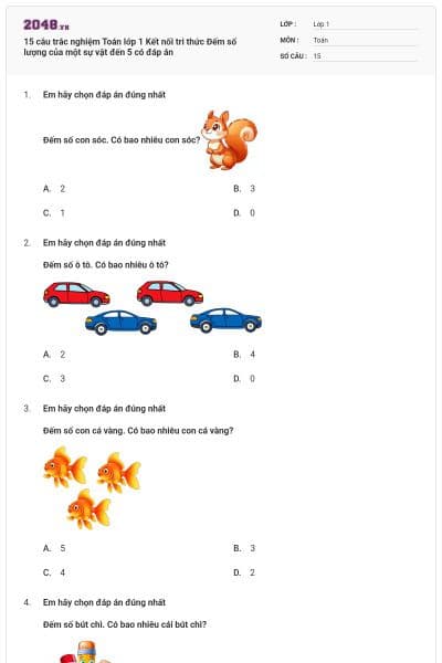 15 câu trắc nghiệm Toán lớp 1 Kết nối tri thức Đếm số lượng của một sự vật đến 5 có đáp án