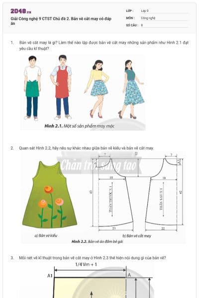 Giải Công nghệ 9 CTST Chủ đề 2. Bản vẽ cắt may có đáp án