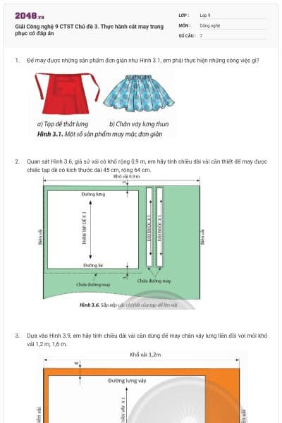 Giải Công nghệ 9 CTST Chủ đề 3. Thực hành cắt may trang phục có đáp án