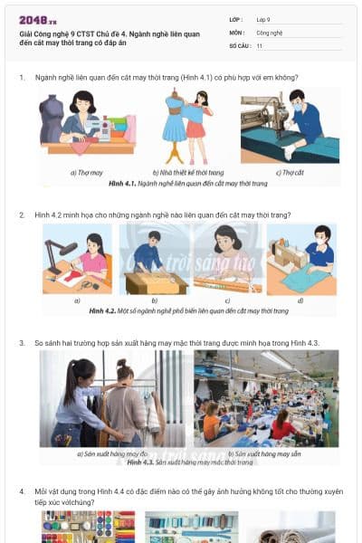 Giải Công nghệ 9 CTST Chủ đề 4. Ngành nghề liên quan đến cắt may thời trang có đáp án