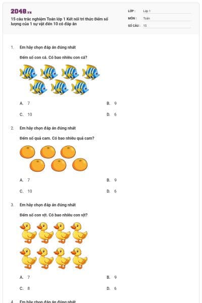 15 câu trắc nghiệm Toán lớp 1 Kết nối tri thức Đếm số lượng của 1 sự vật đến 10 có đáp án