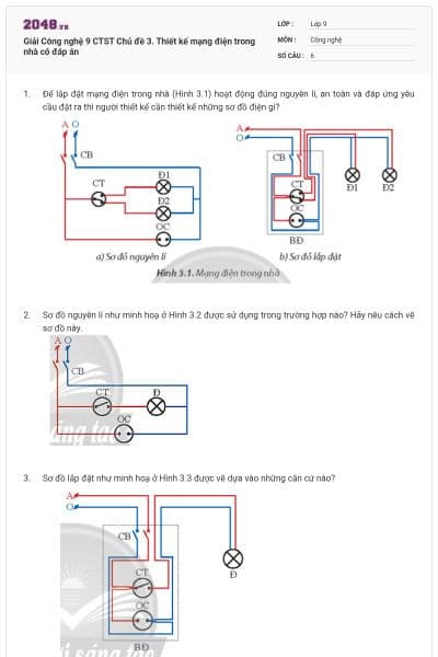 Giải Công nghệ 9 CTST Chủ đề 3. Thiết kế mạng điện trong nhà có đáp án