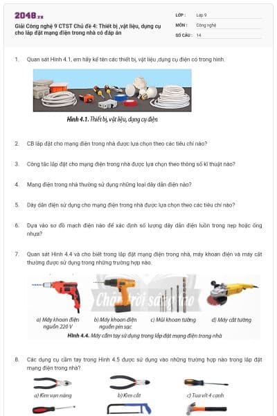 Giải Công nghệ 9 CTST Chủ đề 4: Thiết bị ,vật liệu, dụng cụ cho lắp đặt mạng điện trong nhà có đáp án