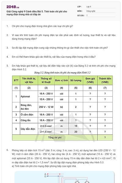 Giải Công nghệ 9 Cánh diều Bài 5. Tính toán chi phí cho mạng điện trong nhà có đáp án
