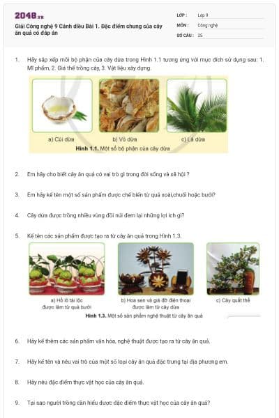 Giải Công nghệ 9 Cánh diều Bài 1. Đặc điểm chung của cây ăn quả có đáp án