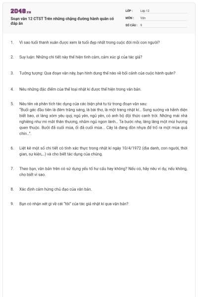 Soạn văn 12 CTST Trên những chặng đường hành quân  có đáp án