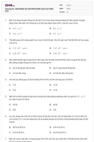 Chương III. CÂN BẰNG VÀ CHUYỂN ĐỘNG CỦA VẬT RẮN (P3)