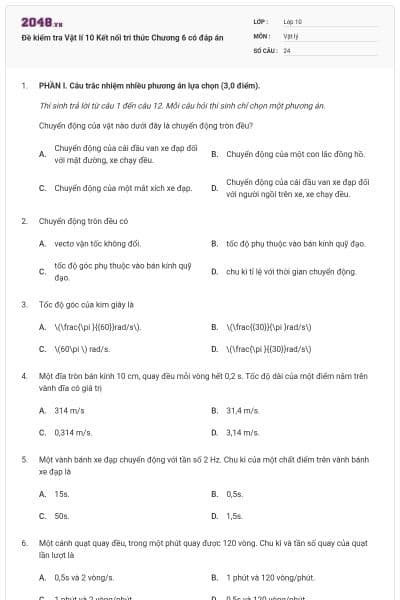 Đề kiểm tra Vật lí 10 Kết nối tri thức Chương 6 có đáp án