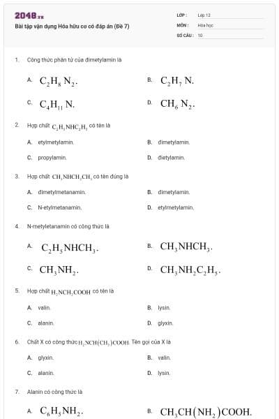 Bài tập vận dụng Hóa hữu cơ có đáp án (Đề 7)
