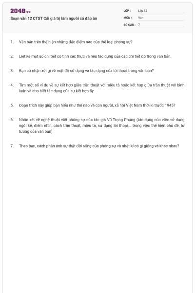 Soạn văn 12 CTST Cái giá trị làm người có đáp án