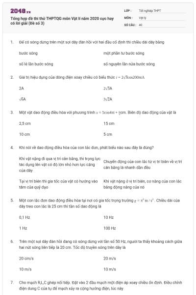Tổng hợp đề thi thử THPTQG môn Vật lí năm 2020 cực hay có lời giải (Đề số 3)