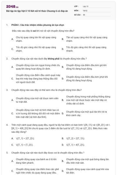 Bài tập ôn tập Vật lí 10 Kết nối tri thức Chương 6 có đáp án