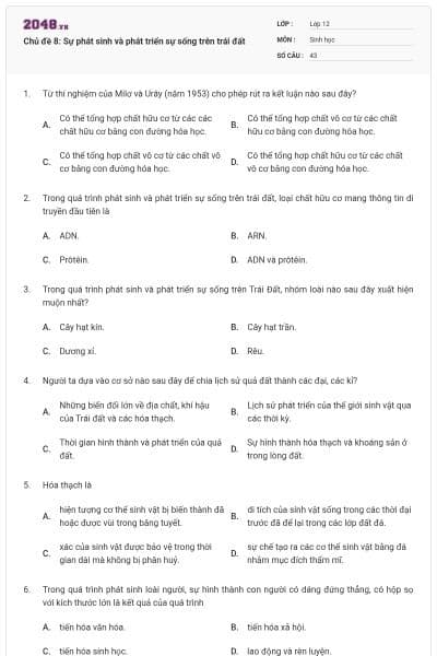 Chủ đề 8: Sự phát sinh và phát triển sự sống trên trái đất