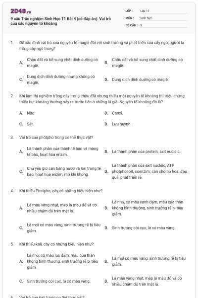 9 câu Trắc nghiệm Sinh Học 11 Bài 4 (có đáp án): Vai trò của các nguyên tố khoáng