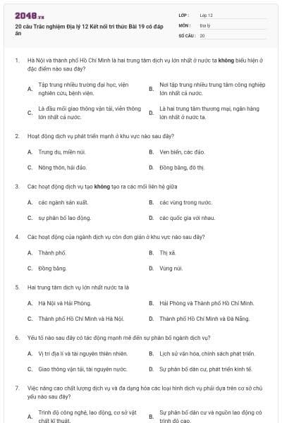 20 câu Trắc nghiệm Địa lý 12 Kết nối tri thức Bài 19 có đáp án