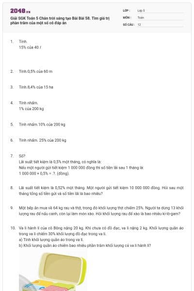 Giải SGK Toán 5 Chân trời sáng tạo Bài Bài 58. Tìm giá trị phần trăm của một số có đáp án