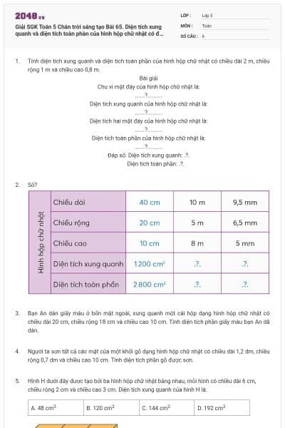 Giải SGK Toán 5 Chân trời sáng tạo Bài 65. Diện tích xung quanh và diện tích toàn phần của hình hộp chữ nhật có đáp án
