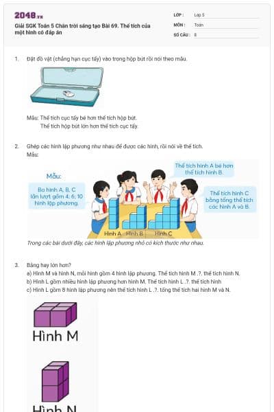 Giải SGK Toán 5 Chân trời sáng tạo Bài 69. Thể tích của một hình có đáp án