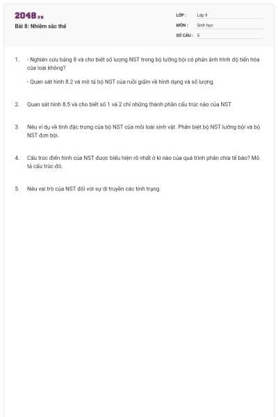 Bài 8: Nhiễm sắc thể