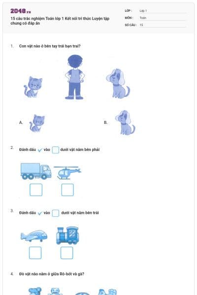 15 câu trắc nghiệm Toán lớp 1 Kết nối tri thức Luyện tập chung có đáp án