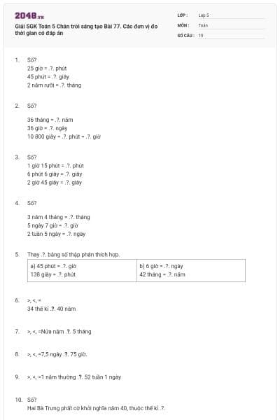 Giải SGK Toán 5 Chân trời sáng tạo Bài 77. Các đơn vị đo thời gian có đáp án