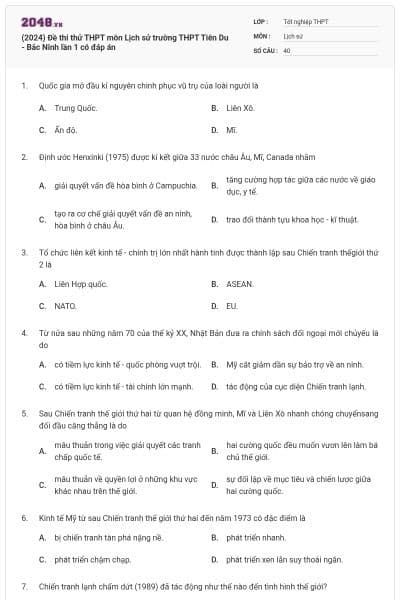 (2024) Đề thi thử THPT môn Lịch sử trường THPT Tiên Du - Bắc Ninh lần 1 có đáp án