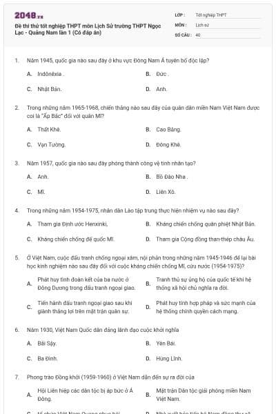 Đề thi thử tốt nghiệp THPT môn Lịch Sử trường THPT Ngọc Lạc - Quảng Nam lần 1 (Có đáp án)