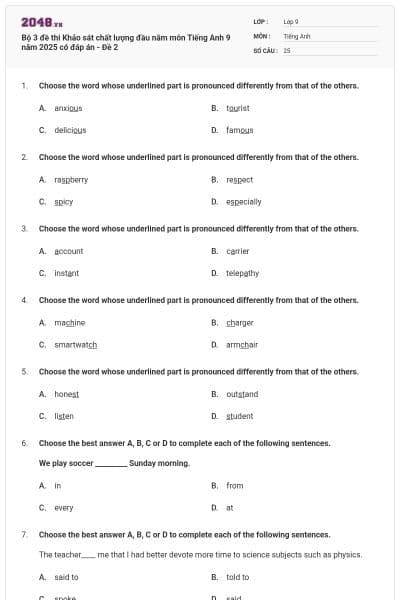 Bộ 3 đề thi Khảo sát chất lượng đầu năm môn Tiếng Anh 9 năm 2025 có đáp án - Đề 2