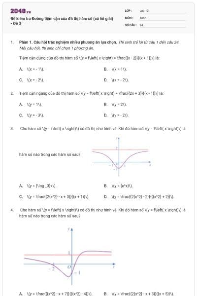 Đề kiểm tra Đường tiệm cận của đồ thị hàm số (có lời giải) - Đề 3