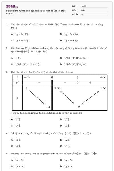 Đề kiểm tra Đường tiệm cận của đồ thị hàm số (có lời giải) - Đề 4