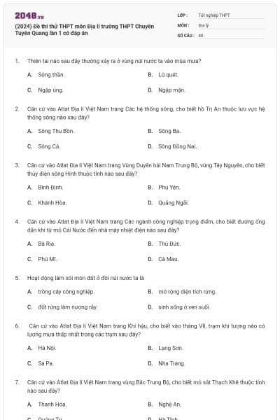 (2024) Đề thi thử THPT môn Địa lí trường THPT Chuyên Tuyên Quang lần 1 có đáp án