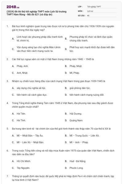 (2024) Đề thi thử tốt nghiệp THPT môn Lịch Sử trường THPT Hàm Rồng - Mã đề 621 (có đáp án)