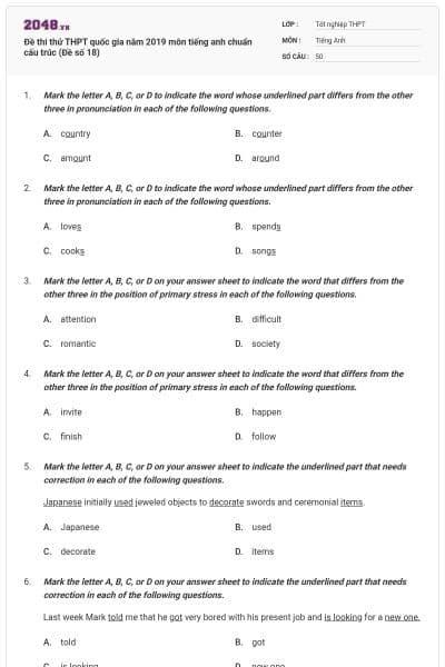 Đề thi thử THPT quốc gia năm 2019 môn tiếng anh chuẩn cấu trúc (Đề số 18)